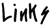 Links